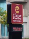 Clarion President Hotel and Suites sign